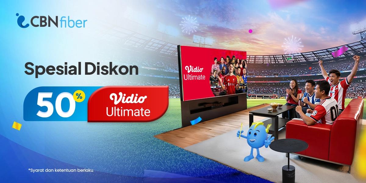 Juni Penuh Kejutan, Sambut Awal Bulan dengan Diskon 50% Vidio Ultimate 
