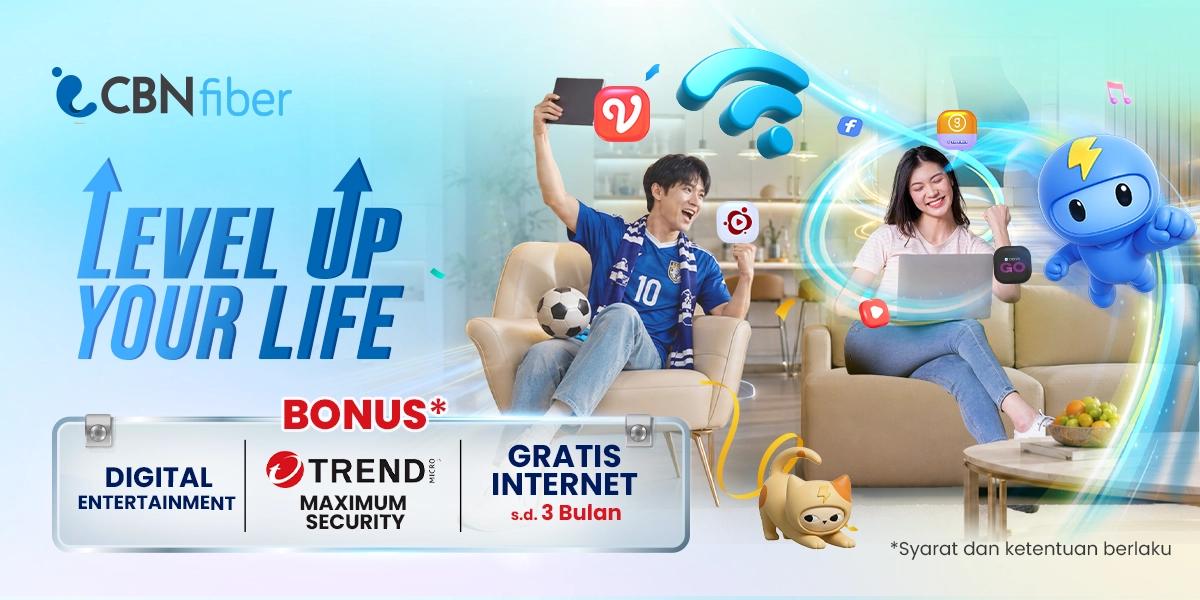 Level Up Your Life: Nikmati Internet AI-Ready, Hiburan Eksklusif, dan Perlindungan Digital Lengkap Bersama Paket Baru CBN Fiber