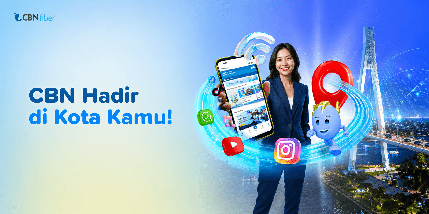 Layanan CBN Fiber Sudah Hadir di Kota Mana Saja? Cek Daftarnya di Sini 