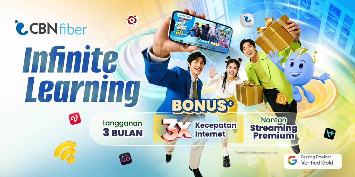 Infinite Learning, Saat Koneksi Cepat dari CBN Membuka Lebih Banyak Peluang