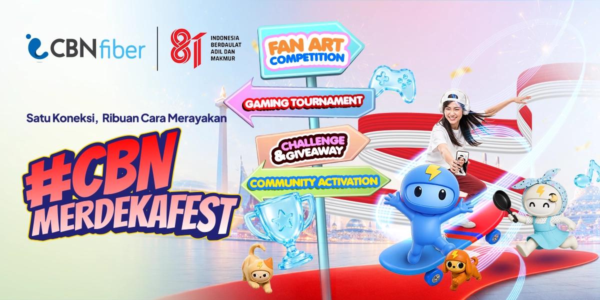 August Just Got More Exciting! Join CBN Merdeka Fest and Win Amazing Prizes